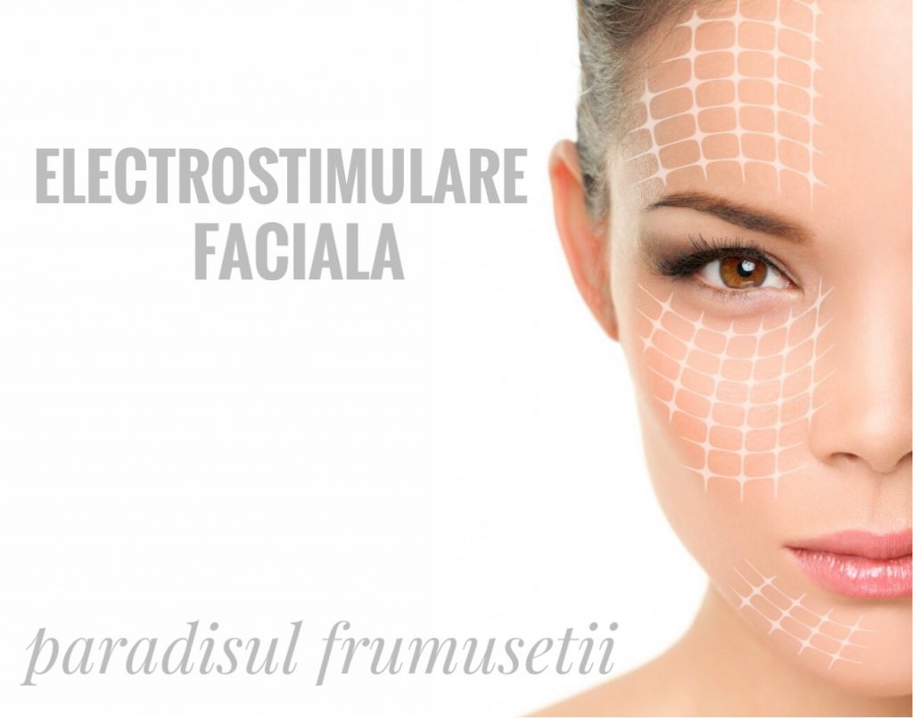 Electrostimulare faciala Paradisul Frumusetii Pitesti